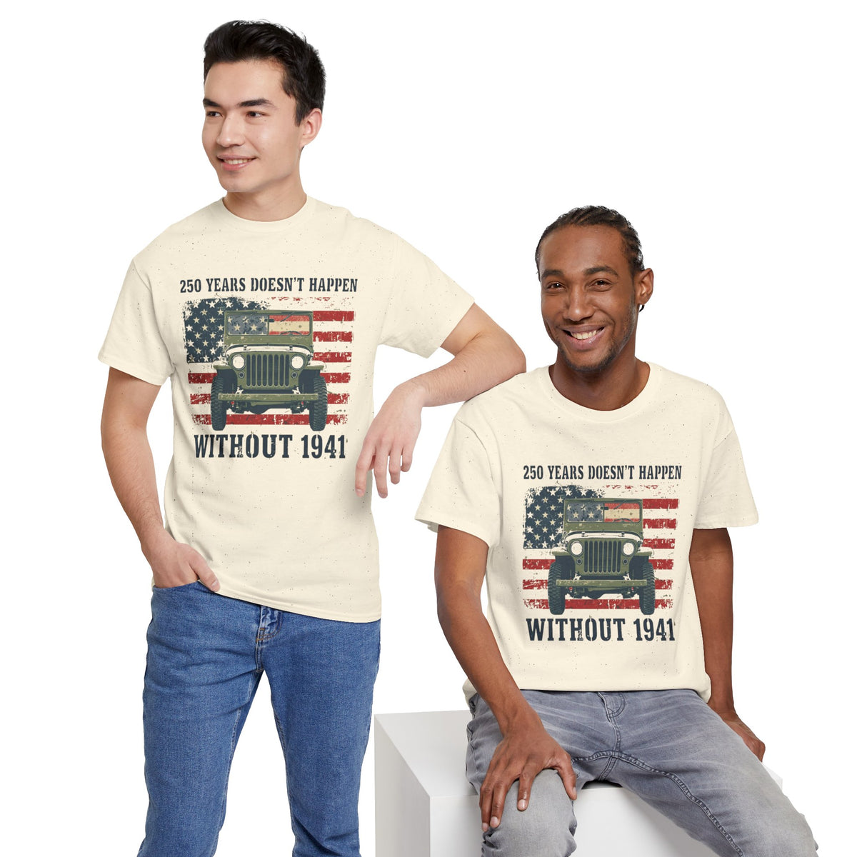 America's 250th Was Earned in 1941 | Patriotic Military Heritage T-Shirt